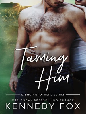 Taming Him - ebook